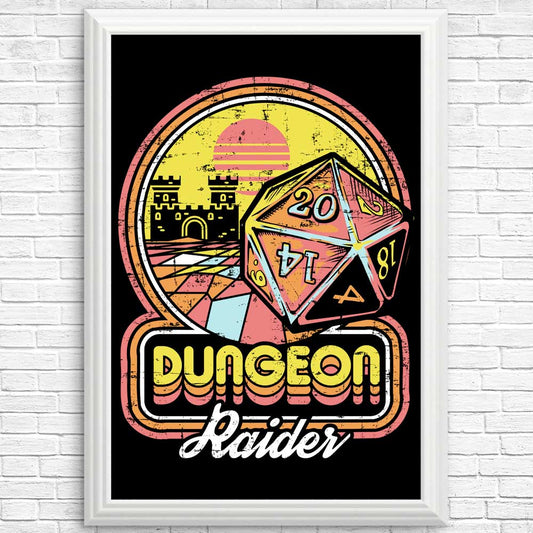 Dungeon Raider - Posters & Prints