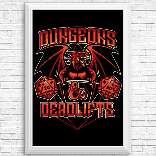 Dungeons and Deadlifts - Posters & Prints