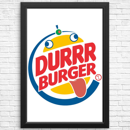 Durrrger King - Posters & Prints