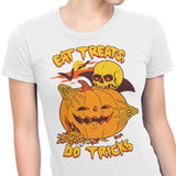 Eat Tricks, Do Treats - Women's Apparel