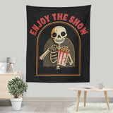 Enjoy the Show - Wall Tapestry