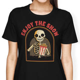 Enjoy the Show - Women's Apparel