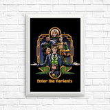 Enter the Variants - Posters & Prints