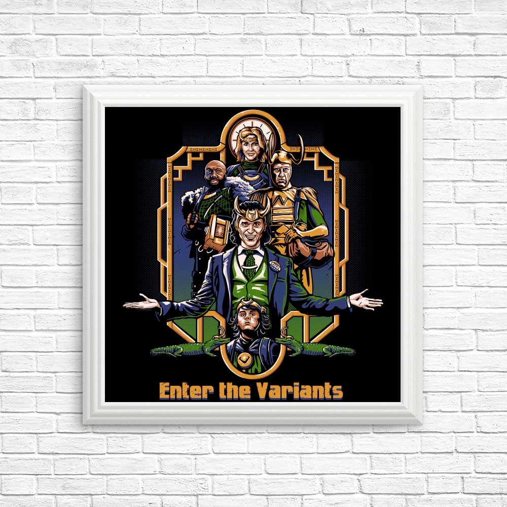 Enter the Variants - Posters & Prints
