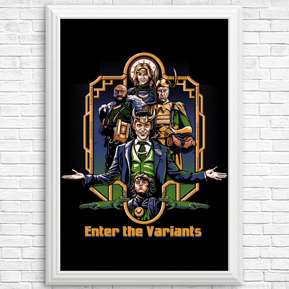 Enter the Variants - Posters & Prints