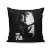 Every Last One - Throw Pillow