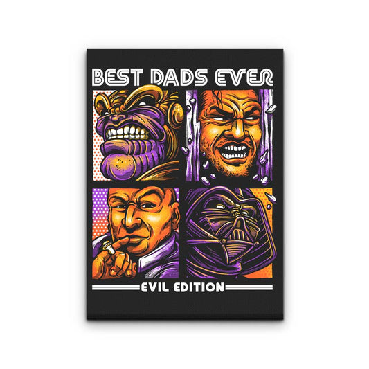 Evil Dad's Edition - Canvas Print