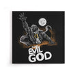 Evil God - Canvas Print