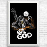 Evil God - Posters & Prints