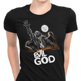 Evil God - Women's Apparel