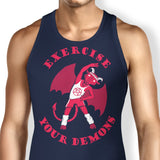 Exercise Your Demons - Tank Top