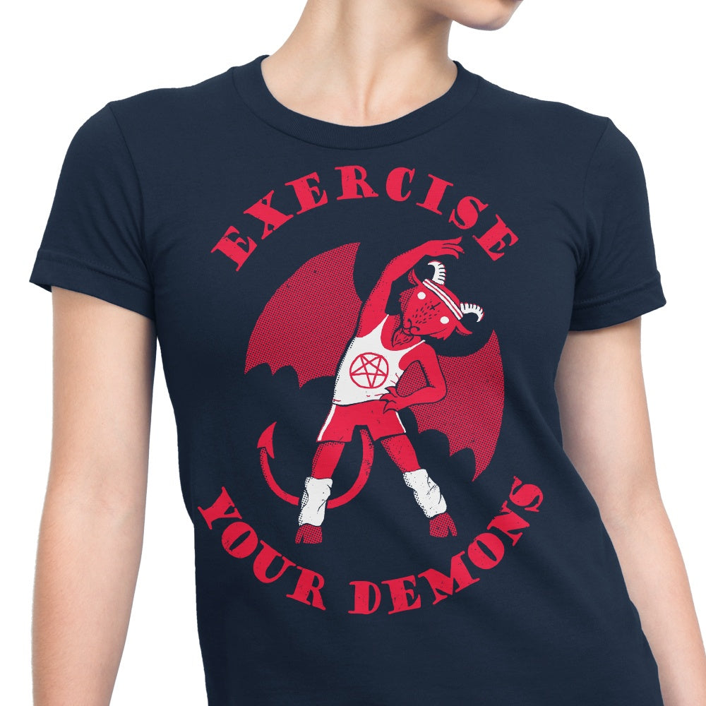 Exercise Your Demons - Women's Apparel