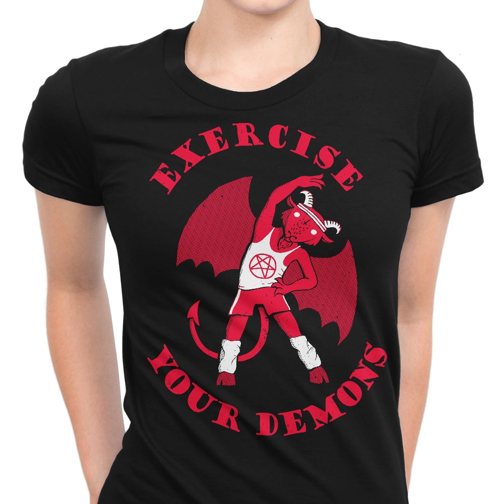 Exercise Your Demons - Women's Apparel