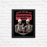 Expiration Date - Posters & Prints