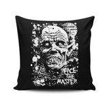 Face the Master - Throw Pillow