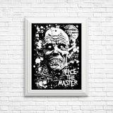 Face the Master - Posters & Prints