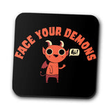 Face Your Demons - Coasters