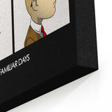 Familiar Days - Canvas Print