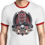 Fear, Anger, Pain - Ringer T-Shirt