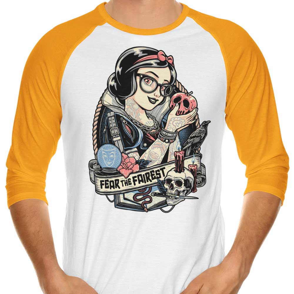 Fear the Fairest - 3/4 Sleeve Raglan T-Shirt