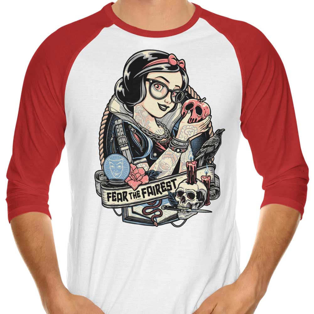 Fear the Fairest - 3/4 Sleeve Raglan T-Shirt