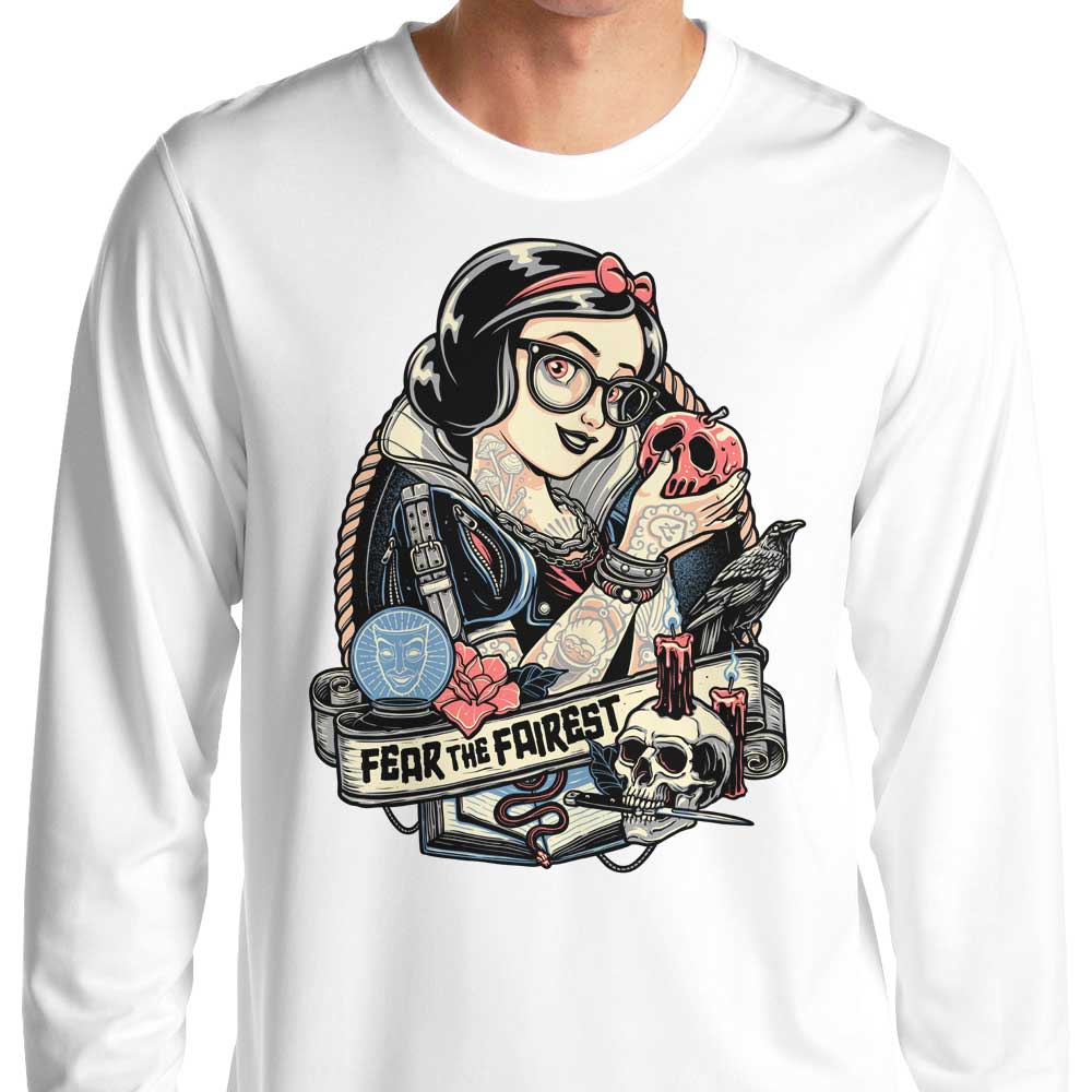Fear the Fairest - Long Sleeve T-Shirt