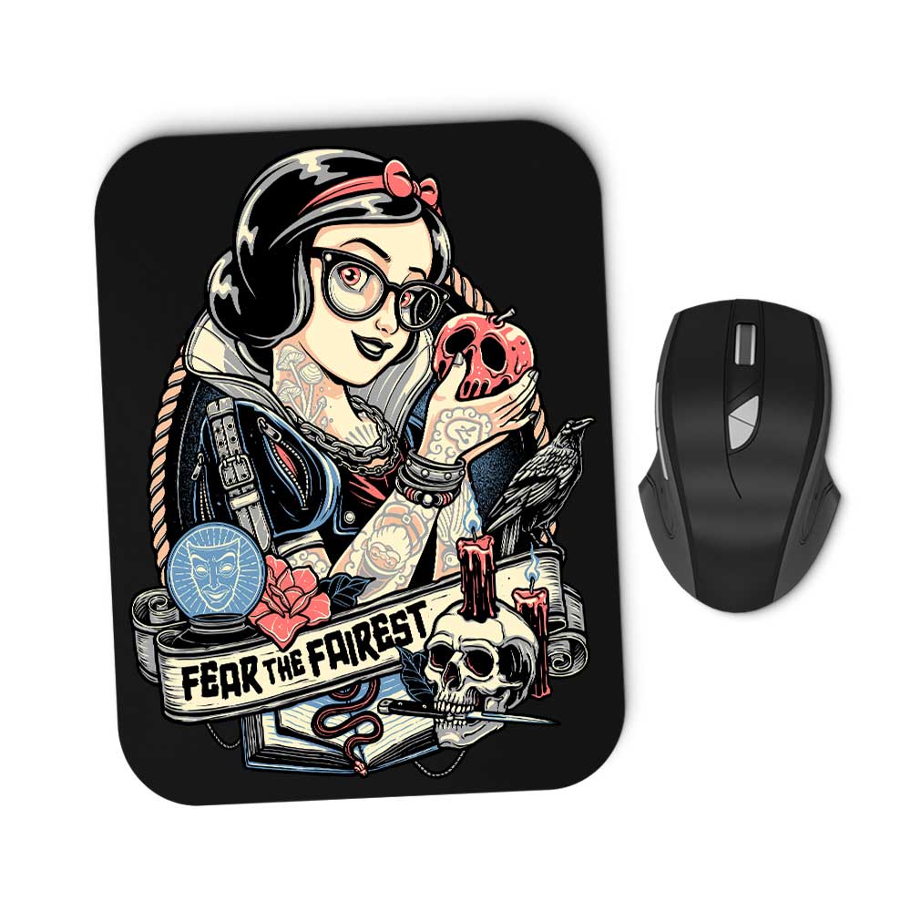 Fear the Fairest - Mousepad