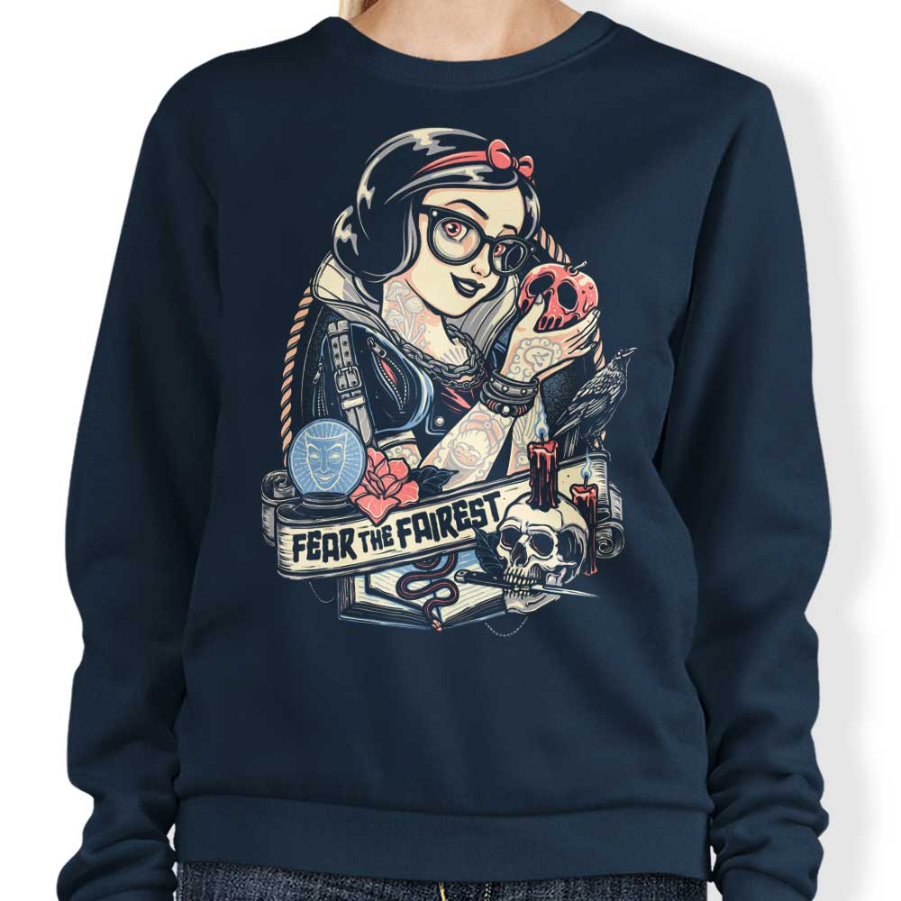 Fear the Fairest - Sweatshirt