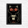 Feed Me - Posters & Prints