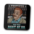 Festivus for the Rest of Us Sweater - Coasters