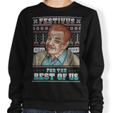 Festivus for the Rest of Us Sweater - Sweatshirt