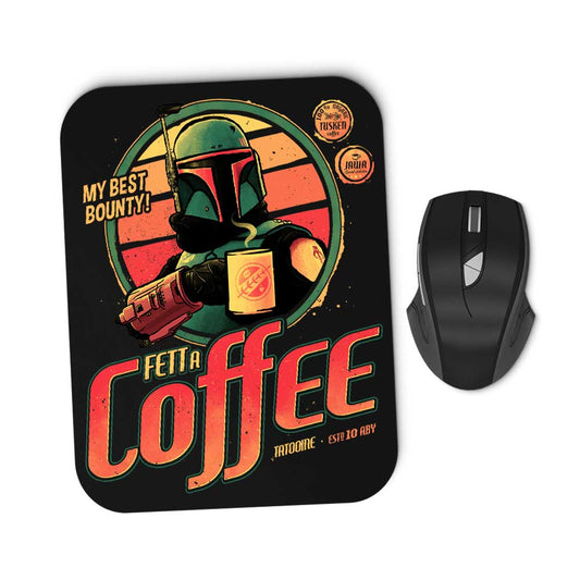 Fett A Coffee - Mousepad