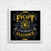 Fight for the Alliance - Posters & Prints