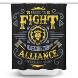 Fight for the Alliance - Shower Curtain