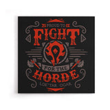 Fight for the Horde - Canvas Print