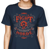 Fight for the Horde - Women's Apparel