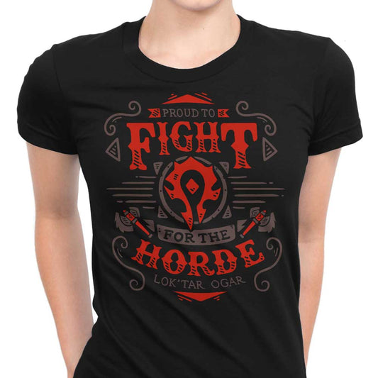Fight for the Horde - Women's Apparel