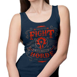 Fight for the Horde - Tank Top