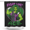Fight Like a Hulk - Shower Curtain