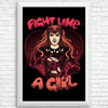 Fight Like a Witch - Posters & Prints