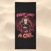 Fight Like a Witch - Towel