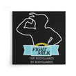Fight Milk - Canvas Print