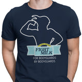 Fight Milk - Men's Apparel