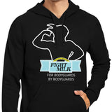 Fight Milk - Hoodie
