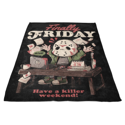 Finally Friday - Fleece Blanket