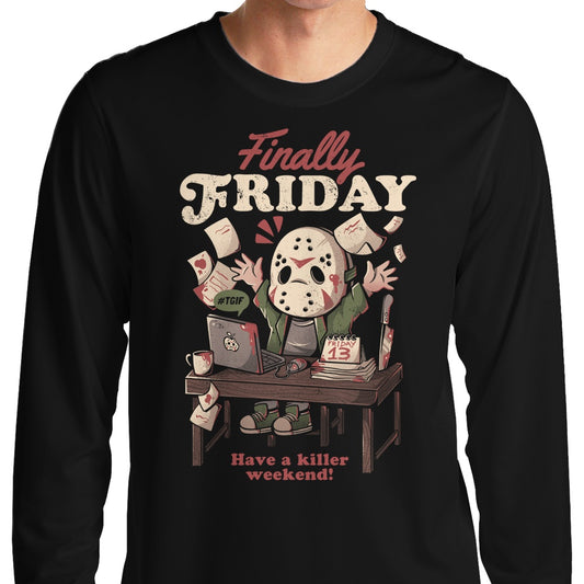 Finally Friday - Long Sleeve T-Shirt