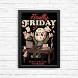 Finally Friday - Posters & Prints