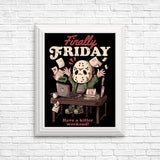 Finally Friday - Posters & Prints