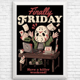 Finally Friday - Posters & Prints