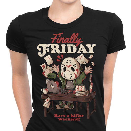 Finally Friday - Women's Apparel